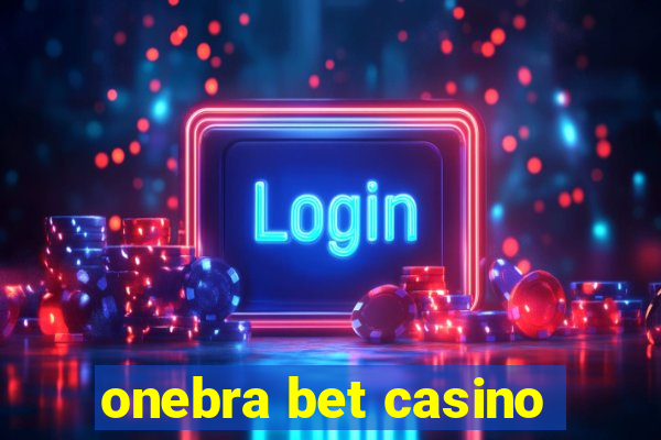 onebra bet casino